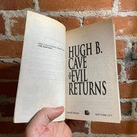 The Evil Returns - Hugh B. Cave - 2001 Leisure Books Paperback