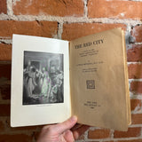 The Red City – S. Weir Mitchell – 1908 Century Co. Illustrated Century Company Hardcover
