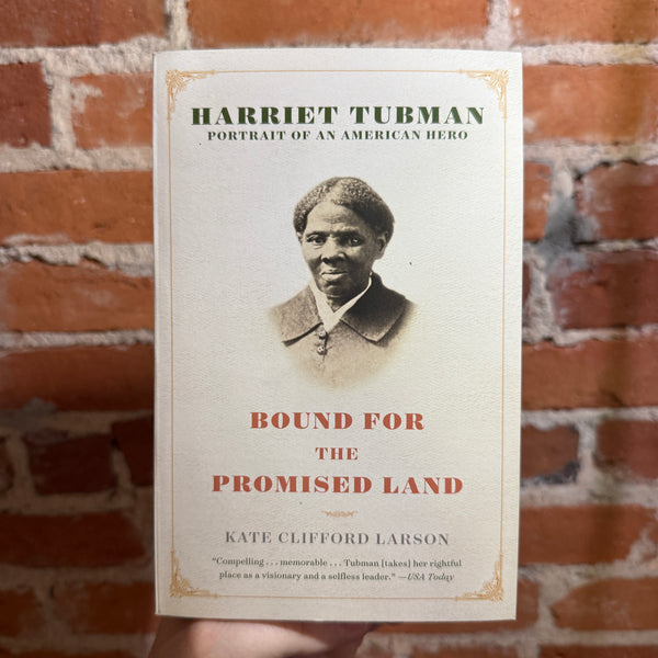 Harriet Tubman - Bound for the Promised Land - 2005 One World Trade Paperback