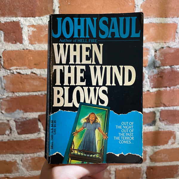 When the Wind Blows - John Saul - 1986 Dell Books Paperback