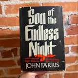 Son of the Endless Night - John Farris - 1985 St. Martin’s Press Hardback