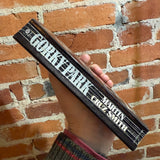 Gorky Park - Martin Cruz Smith - 1982 Ballantine Books Paperback