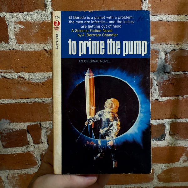 To Prime the Pump - A Bertram Chandler - 1971 Curtis Books Paperback