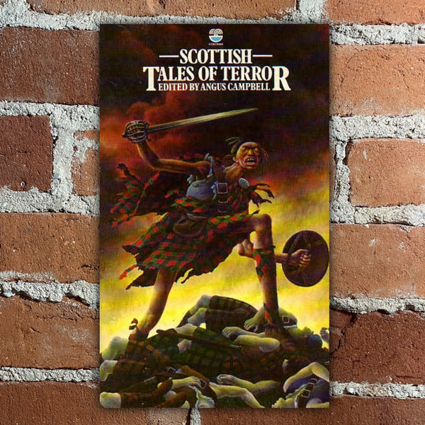 Scottish Tales of Terror - Angue Campbell - 1979 Fontana Paperback - Justin Todd Cover