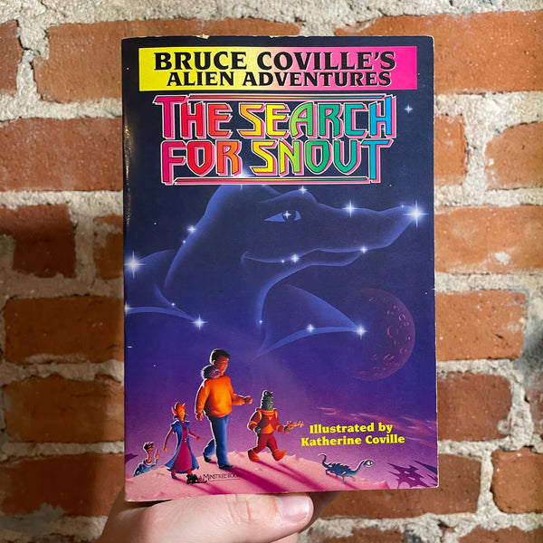 The Search for Snout - Bruce Coville’s Alien Adventures - 1995 Illustrated Minstrel Books Paperback - Stephen Peringer Cover
