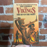 The Vikings: The Sun in the Night - Neil Langholm (Laurence James) - 1975 Sphere Books Paperback