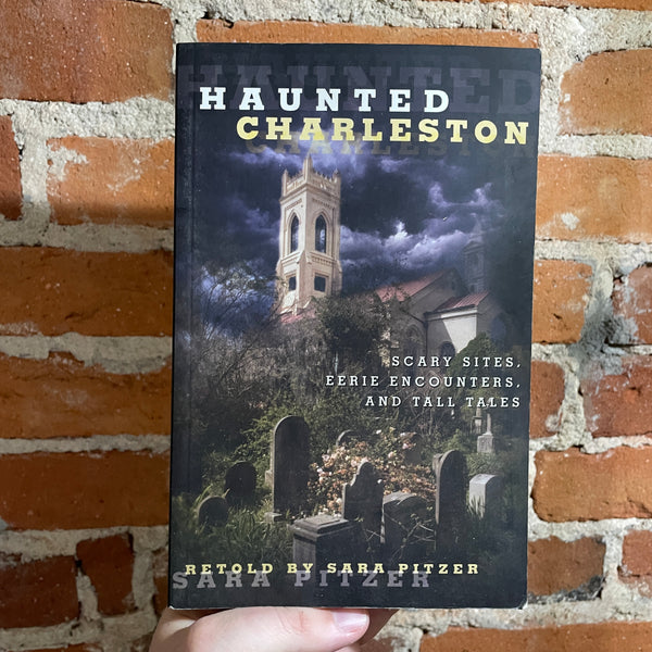 Haunted Charleston - Sara Pitzer - 2013 Paperback