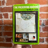 The Preserving Machine - Philip K. Dick - 1969 BCE Ace Books Hardback GC 48K