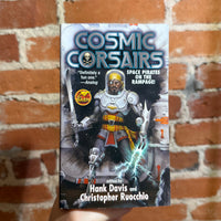Cosmic Corsairs - Hank Davis & Christopher Ruocchio - 2021 Baen Books Paperback - Don Maitz Cover