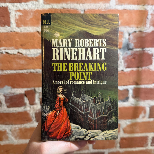 The Breaking Point - Mary Roberts Rinehart - 1966 1st Dell Books Paperback