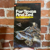 For Texas and Zed - Zach Hughes - 1976 Popular Library Paperback - Paul Rivoche Cover