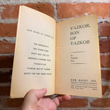 Vazkor, Son of Vazkor - Tanith Lee - 1978 1st Daw Books Paperback #272 - Gino D’Achille Cover