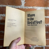 Where Is The Bird of Fire? - Thomas Burnett Swan - 1970 Ace Book Paperback - John Schoenher Cover