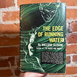 The Edge of Running Water - William Sloane - 1955 Dodd, Mead, & Company Hardback - Jules Gotlieb Cover
