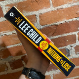 Nothing To Lose - Lee Child - 2014 Dell Books Paperback - Jack Reacher #12