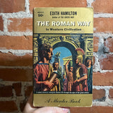 The Roman Way to Western Civilization - Edith Hamilton - 1960 3rd Mentor Books Paperback