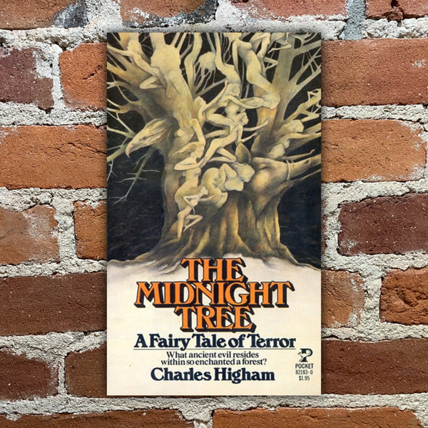 The Midnight Tree: A Fairy Tale of Terror - Charles Higham - 1979 Pocket Books Paperback
