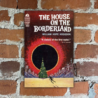 The House on the Borderland - William Hope Hodgson - 1962 Ace Books Paperback - Ed Emshwiller Cover