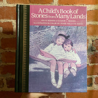 A Child’s Book of Stories from Many Lands - Ada M. Skinner & Eleanor L. Skinner - 1988 Illustrated Hardback