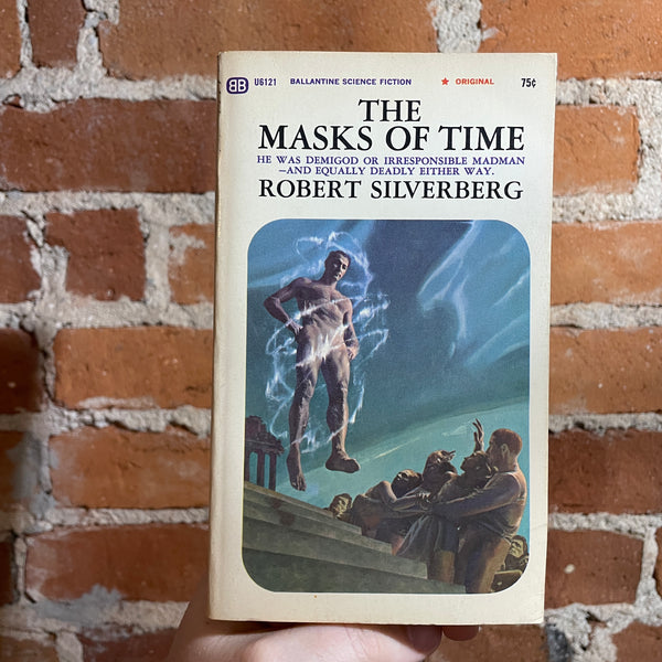 The Masks of Time - Robert Silverberg - 1968 1st Ballantine Books Paperback