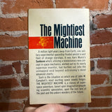 The Mightiest Machine - John W. Campbell - Ace Books Paperback - Jerome Podwill Cover