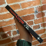 Exquisite Corpse - Poppy Z. Brite - 2008 Gollancz Trade Paperback