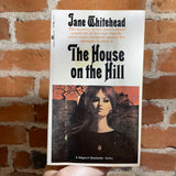 The House on the Hill - Jane Whitehead - 1967 Lancer Books Paperback Edition