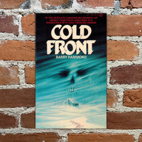 Cold Front - Barry Hammond - 1982 Signet Books Paperback - Tom Hallman Cover
