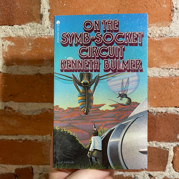 On The Symb-Socket Circuit - Kenneth Bulmer - 1972 Ace Books Paperback