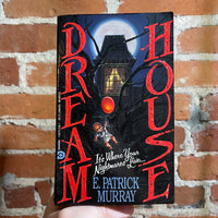 Dream House - E. Patrick Murray - 1991 Diamond Books Paperback