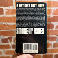 Smoke From the Ashes - William W. Johnstone - 1987 1st Zebra Books Paperback