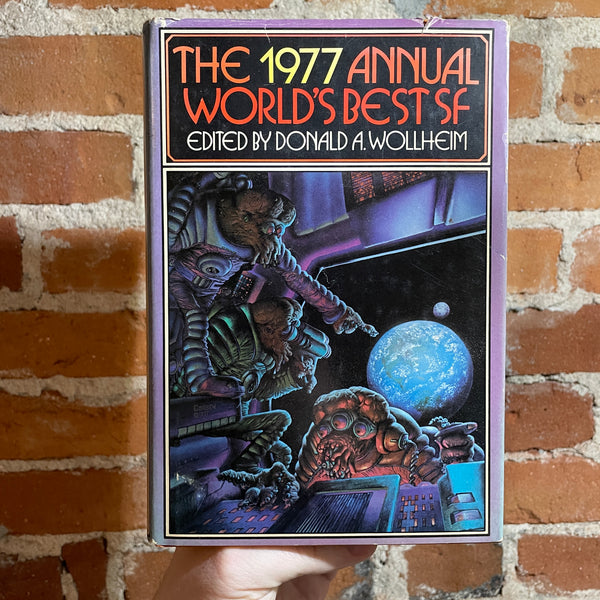 The 1977 Annual World’s Best SF - Edited by Donald A. Wollheim - Hardback - Richard V. Corben Cover - (Tiptree & Russ)