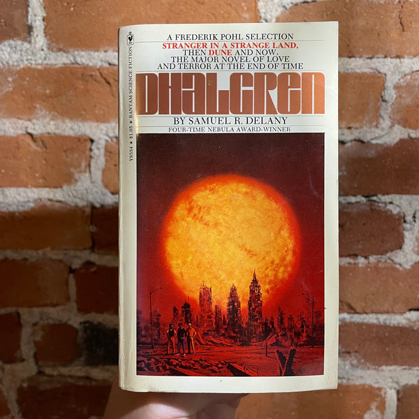 Dhalgren - Samuel R. Delany - 1975 Bantam Paperback - Dean Ellis Cover