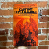 Caution! Inflammable! - Thomas N. Scotia - 1976 Bantam Books Paperback - Gene Szafran Cover