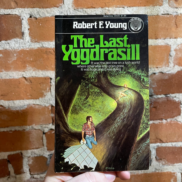 The Last Yggdrasil - Robert F. Young - 1982 Ballantine Books Paperback - Michael Herring Cover