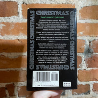 Isaac Asimov’s Christmas - Edited by Gardner Dozois and Sheila Williams - 1997 Ace Books Paperback - Les Edwards Cover