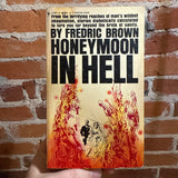 Honeymoon in Hell -  Frederic Brown - 1963 2nd Bantam Books Paperback