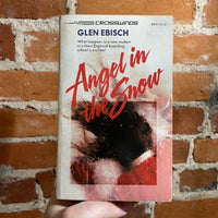 Angel In The Snow - Glen Ebisch - 1988 Crosswinds Paperback