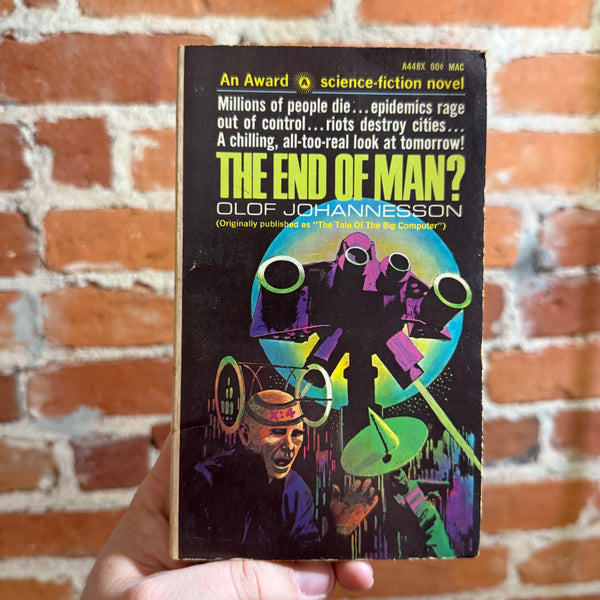 The End of Man? - Olof Johannesson - 1969 Award Books Paperback