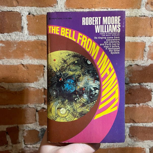 The Bell From Infinity - Robert Moore Williams - 1968 Lancer Books Paperback