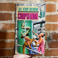Corpseman - Joel Henry Sherman - 1988 Ballantine Books Paperback - Barclay Shaw Cover