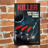 Killer - David Drake & Karl Edward Wagner - 1990 Tor Books Paperback - David A. Hardy Cover