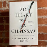 My Heart Is A Chainsaw Stephen Graham Jones 2021 Saga Press Hardback Ed.