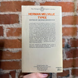 Typee - Herman Melville - 1973 Penguin Books Paperback - William Hodges Cover