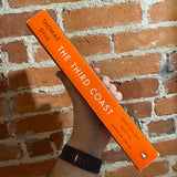 The Third Coast - Thomas Dyja - 2014 Penguin Books Softcover