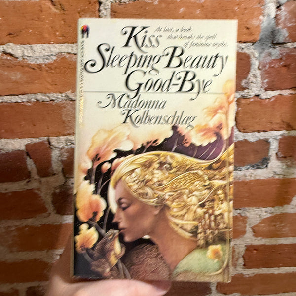 Kiss Sleeping Beauty Good-Bye - Madonna Kolbenschlag - 1981 Bantam Books Paperback
