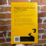 Madam Crowl’s Ghost & Other Stories - Joseph Sheridan Le Fanu - 2006 Wordsworth Trade Paperback