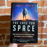 The Case for Space - Robert Zubrin - 2019 Prometheus Books Hardback