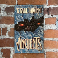 Ancients - R. Karl Largent - 1990 Leisure Books Paperback