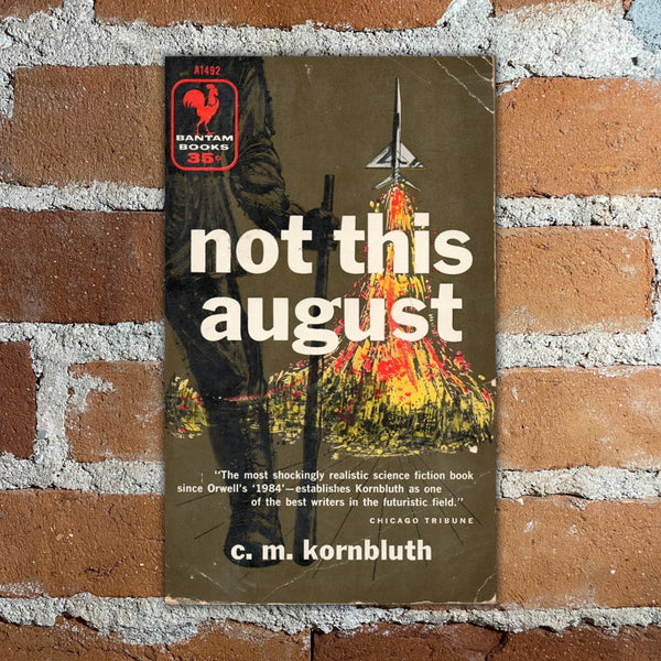 Not This August - C. M. Kornbluth - Bantam Books Paperback